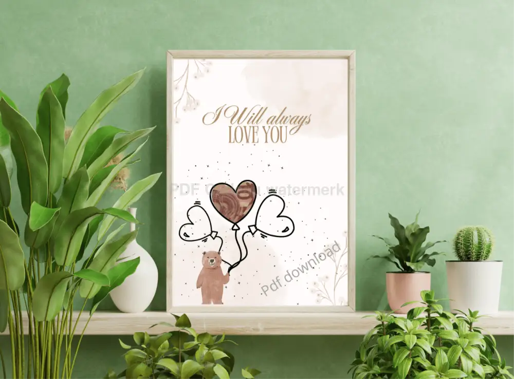 I Will always love you - PDF voor liefdevolle gelegenheden - PDF Cadeau