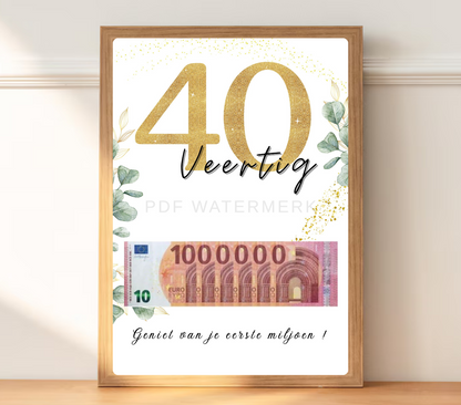 Geld cadeau 40 jaar