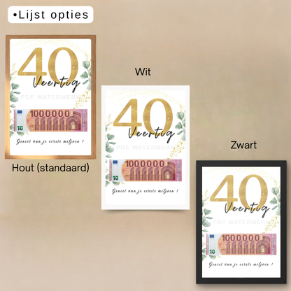 Fotolijst geldcadeau - Geld cadeau 40 jaar