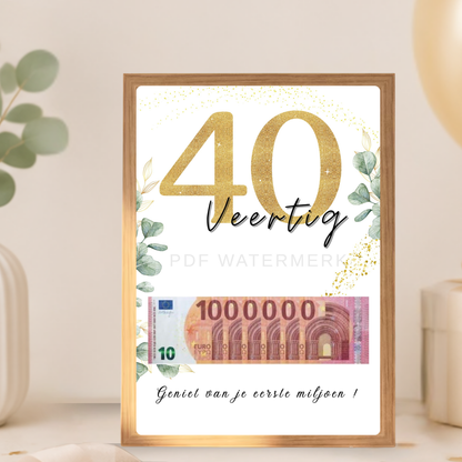 Geld cadeau 40 jaar