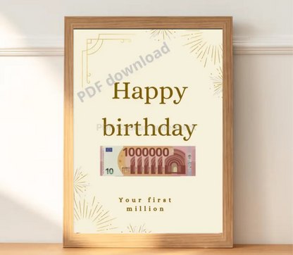 Happy birthday youre first million print cadeau- geld geven dat leuk verpakt is op een creatieve manier
