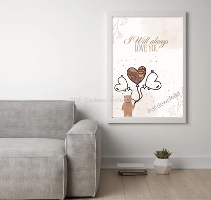 I Will always love you - PDF voor liefdevolle gelegenheden - PDF Cadeau